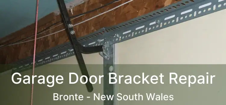 Garage Door Bracket Repair Bronte - New South Wales