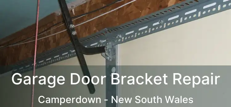 Garage Door Bracket Repair Camperdown - New South Wales