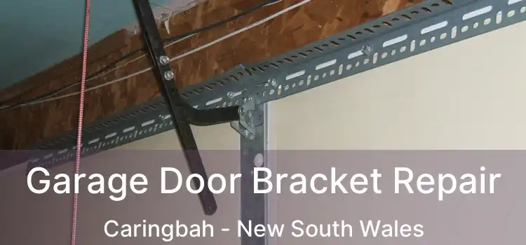 Garage Door Bracket Repair Caringbah - New South Wales