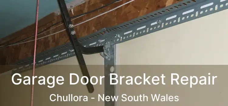 Garage Door Bracket Repair Chullora - New South Wales