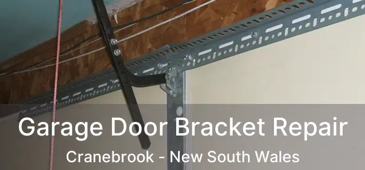Garage Door Bracket Repair Cranebrook - New South Wales