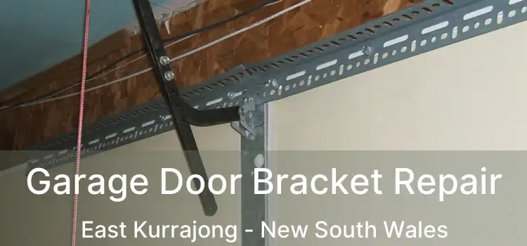 Garage Door Bracket Repair East Kurrajong - New South Wales