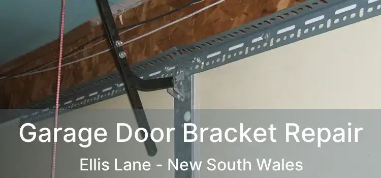 Garage Door Bracket Repair Ellis Lane - New South Wales