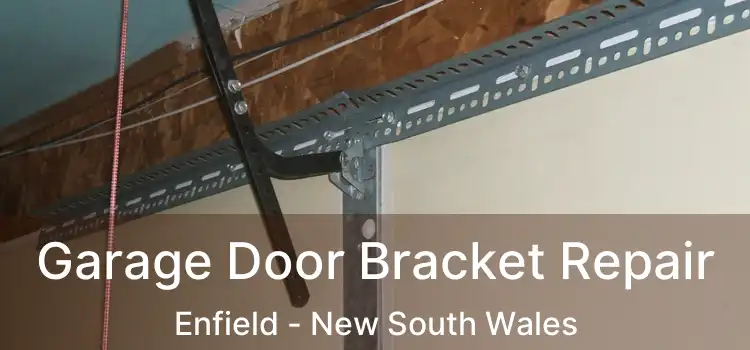 Garage Door Bracket Repair Enfield - New South Wales