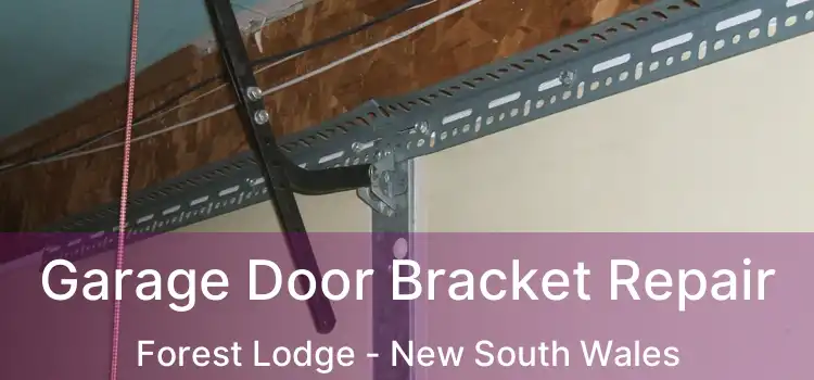 Garage Door Bracket Repair Forest Lodge - New South Wales