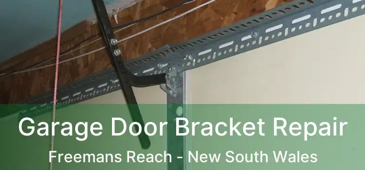 Garage Door Bracket Repair Freemans Reach - New South Wales