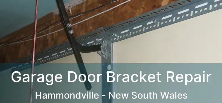Garage Door Bracket Repair Hammondville - New South Wales