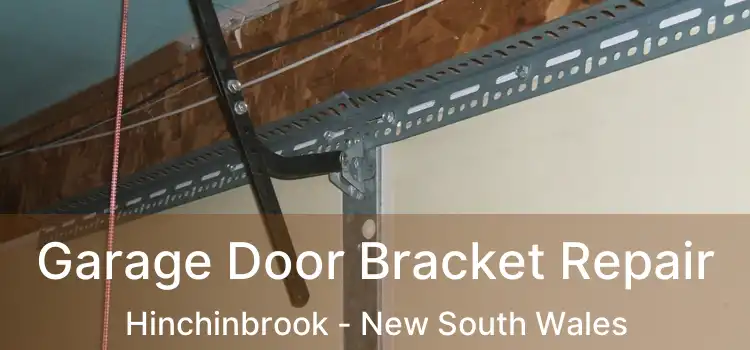 Garage Door Bracket Repair Hinchinbrook - New South Wales