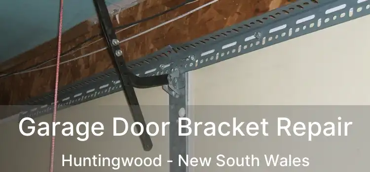 Garage Door Bracket Repair Huntingwood - New South Wales
