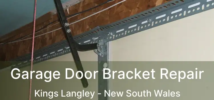 Garage Door Bracket Repair Kings Langley - New South Wales