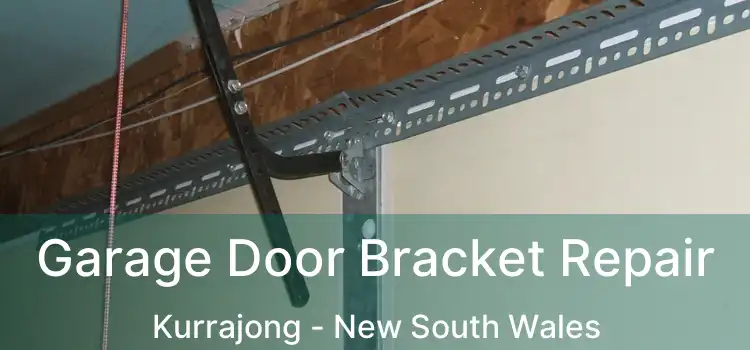 Garage Door Bracket Repair Kurrajong - New South Wales