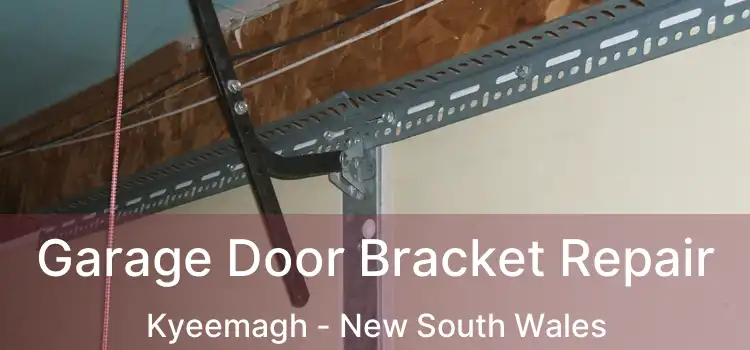 Garage Door Bracket Repair Kyeemagh - New South Wales