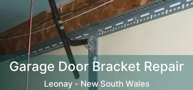 Garage Door Bracket Repair Leonay - New South Wales