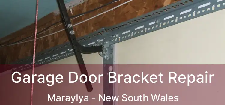 Garage Door Bracket Repair Maraylya - New South Wales