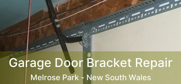 Garage Door Bracket Repair Melrose Park - New South Wales