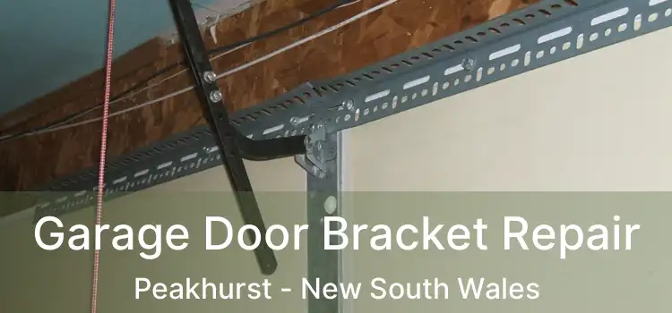 Garage Door Bracket Repair Peakhurst - New South Wales