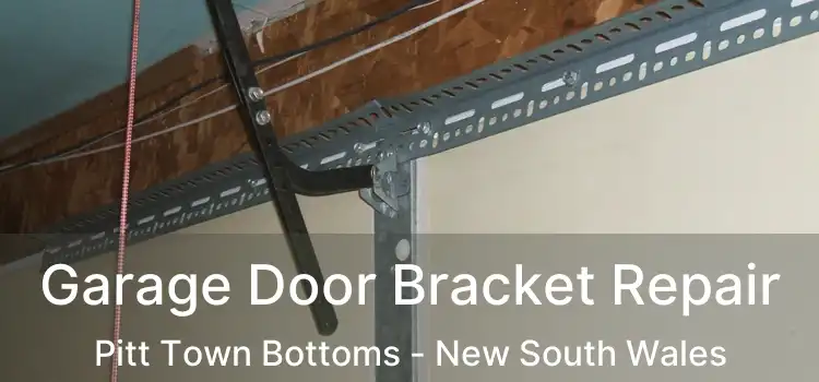 Garage Door Bracket Repair Pitt Town Bottoms - New South Wales