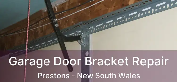 Garage Door Bracket Repair Prestons - New South Wales