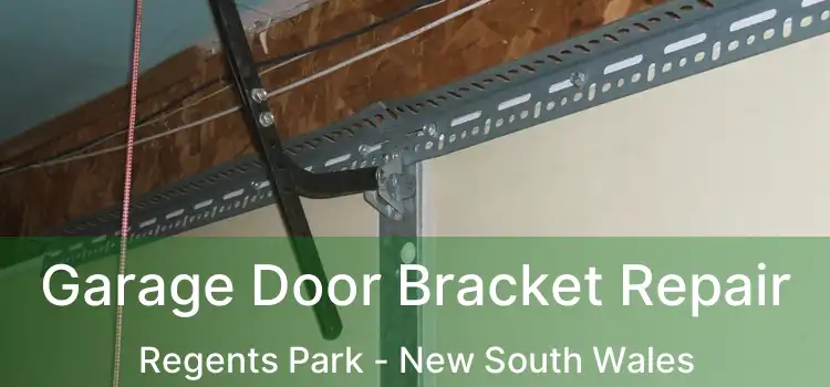 Garage Door Bracket Repair Regents Park - New South Wales