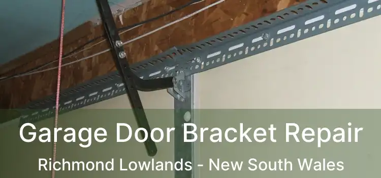 Garage Door Bracket Repair Richmond Lowlands - New South Wales