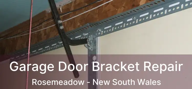 Garage Door Bracket Repair Rosemeadow - New South Wales