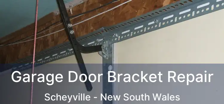 Garage Door Bracket Repair Scheyville - New South Wales