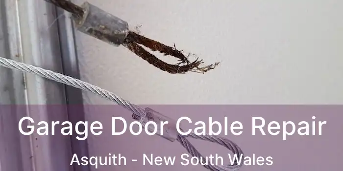 Garage Door Cable Repair Asquith - New South Wales