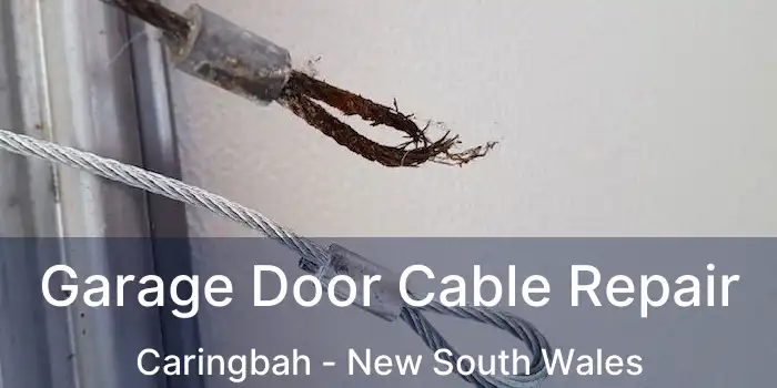 Garage Door Cable Repair Caringbah - New South Wales