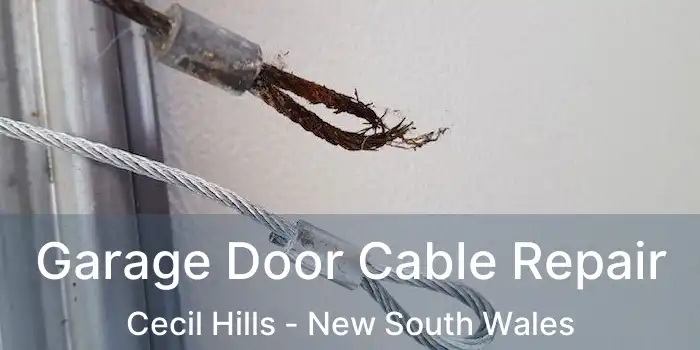 Garage Door Cable Repair Cecil Hills - New South Wales