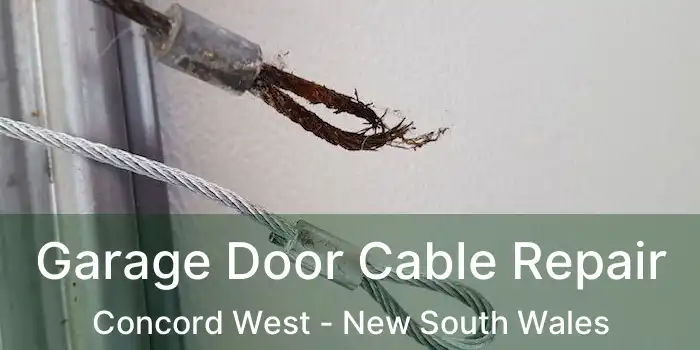 Garage Door Cable Repair Concord West - New South Wales