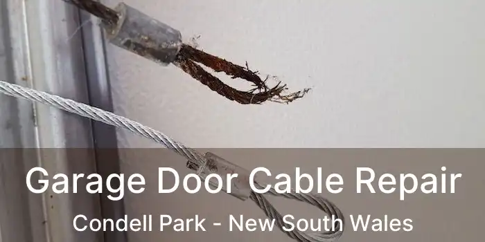 Garage Door Cable Repair Condell Park - New South Wales
