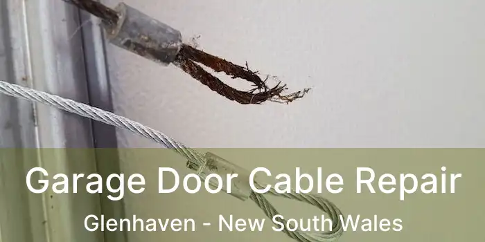 Garage Door Cable Repair Glenhaven - New South Wales