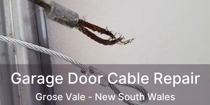 Garage Door Cable Repair Grose Vale - New South Wales
