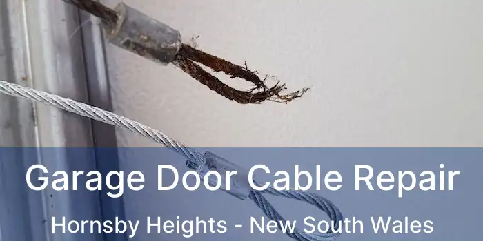 Garage Door Cable Repair Hornsby Heights - New South Wales