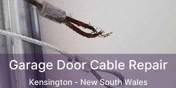 Garage Door Cable Repair Kensington - New South Wales