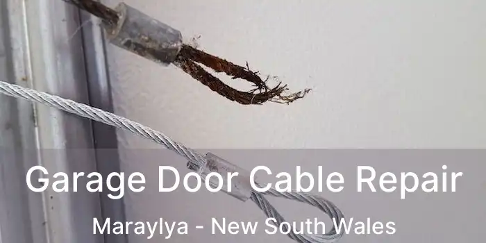 Garage Door Cable Repair Maraylya - New South Wales