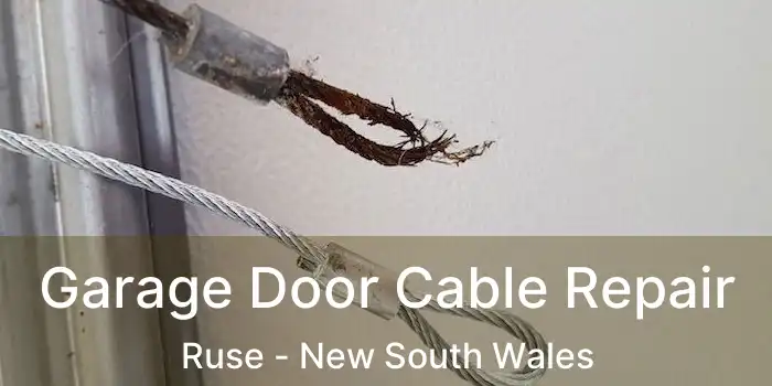 Garage Door Cable Repair Ruse - New South Wales