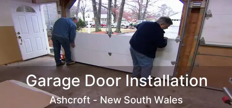 Garage Door Installation Ashcroft - New South Wales