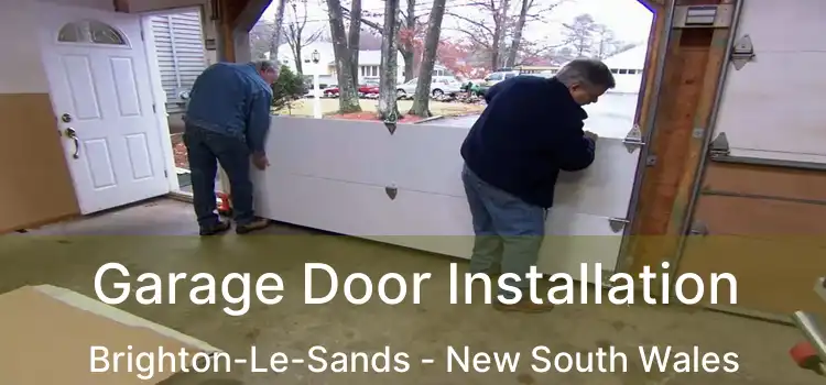 Garage Door Installation Brighton-Le-Sands - New South Wales