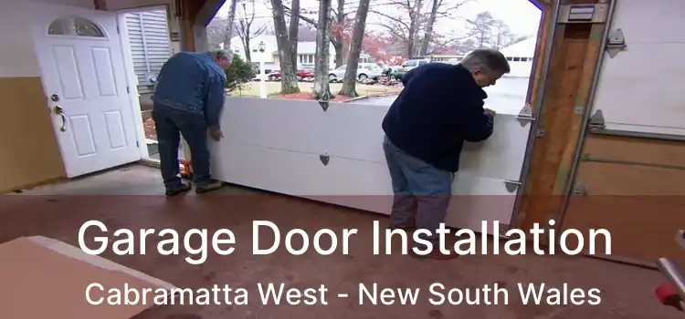Garage Door Installation Cabramatta West - New South Wales