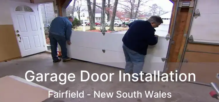 Garage Door Installation Fairfield - New South Wales