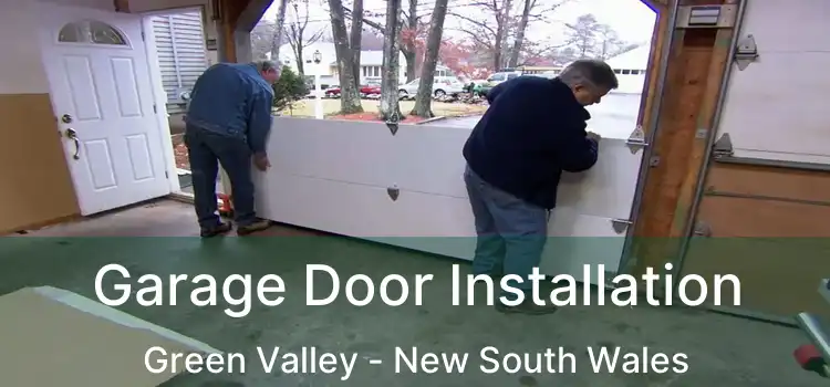 Garage Door Installation Green Valley - New South Wales