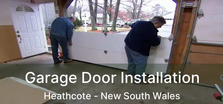 Garage Door Installation Heathcote - New South Wales