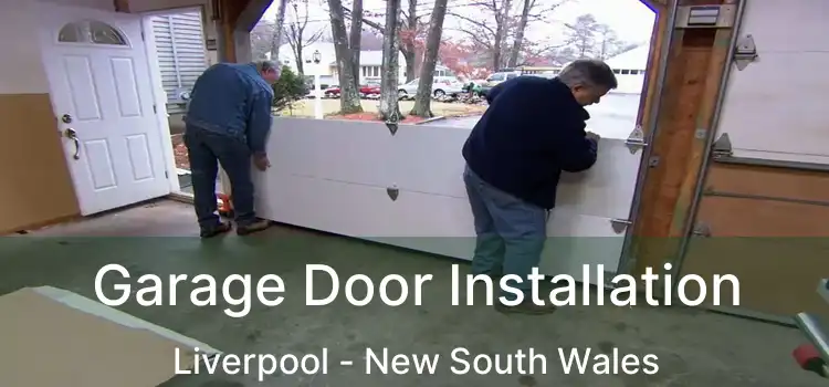 Garage Door Installation Liverpool - New South Wales