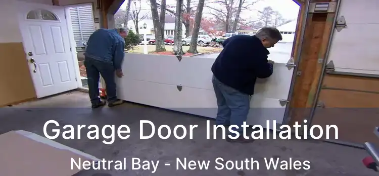 Garage Door Installation Neutral Bay - New South Wales