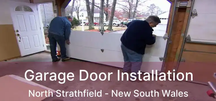 Garage Door Installation North Strathfield - New South Wales