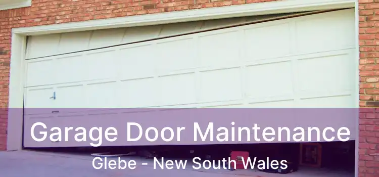 Garage Door Maintenance Glebe - New South Wales