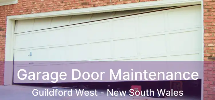 Garage Door Maintenance Guildford West - New South Wales
