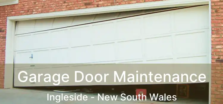 Garage Door Maintenance Ingleside - New South Wales
