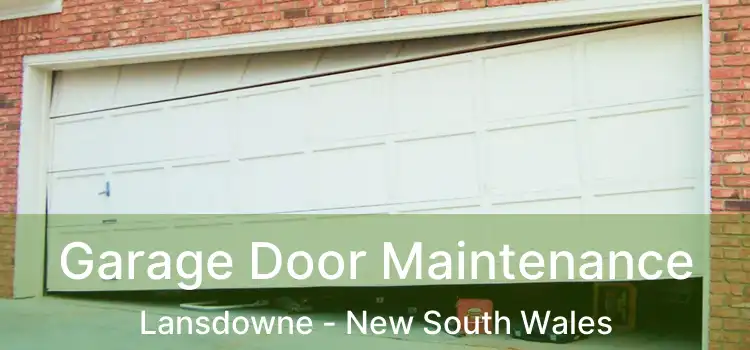 Garage Door Maintenance Lansdowne - New South Wales